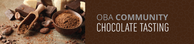 OBA Community Chocolate Tasting