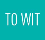 TO WIT
