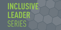 Inclusive Leader Series