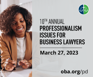 Professionalism Issues for Business Lawyers