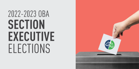 2022-2023 OBA Section Executive Elections